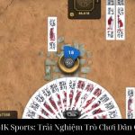 Bài Chắn Tại MK Sports: Trải Nghiệm Trò Chơi Dân Gian Đỉnh Cao